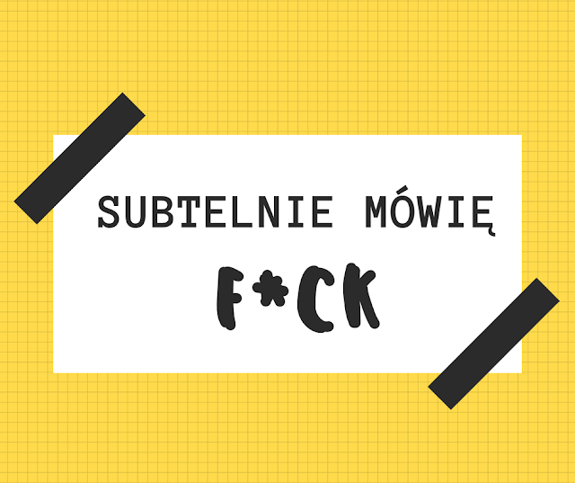 subtelnie-mowie-fuck