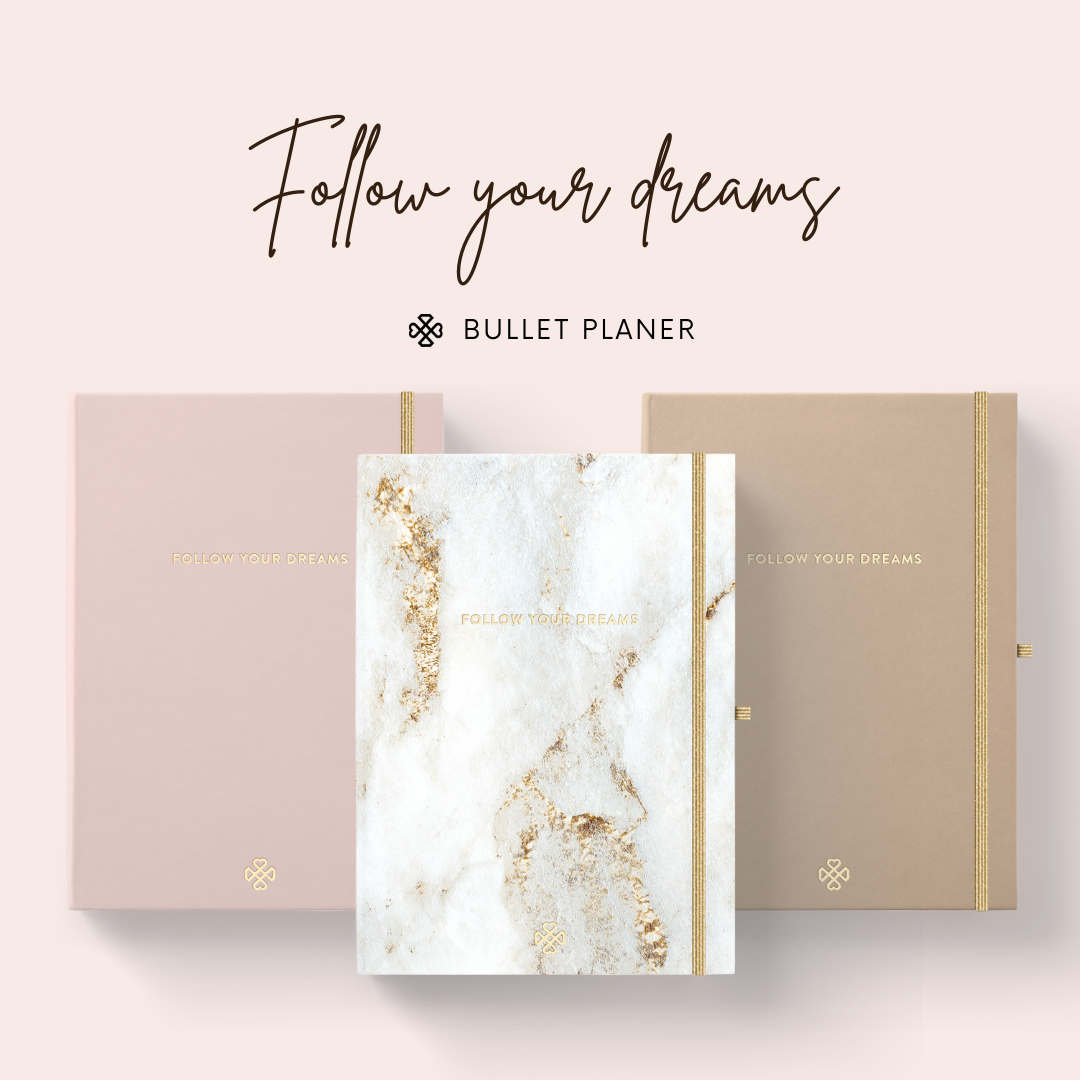 Bullet planer - FOLLOW YOUR DREAMS